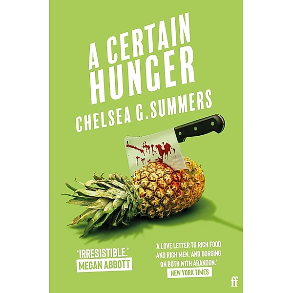 A Certain Hunger, Chelsea G. Summers