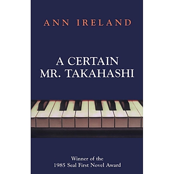 A Certain Mr. Takahashi, Ann Ireland
