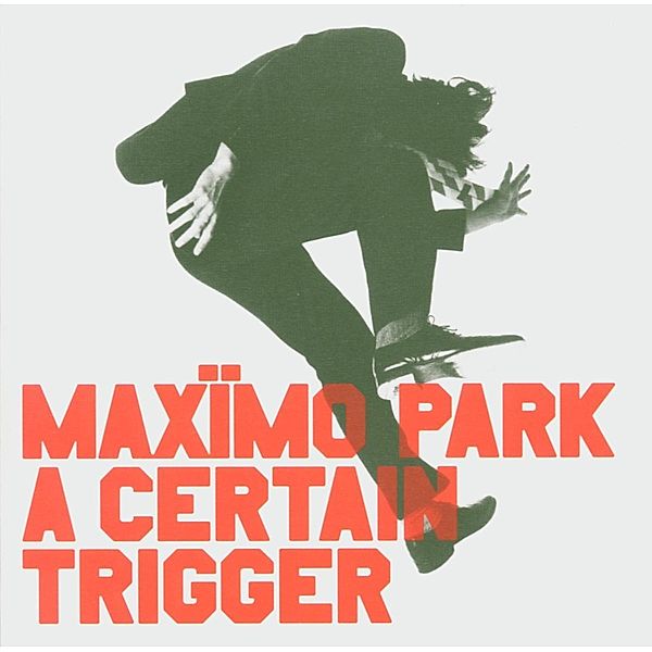 A Certain Trigger, Maximo Park