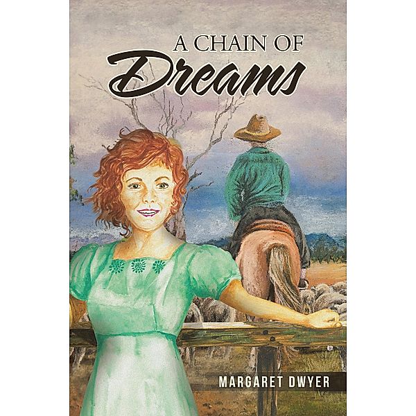 A Chain of Dreams, Margaret Dwyer