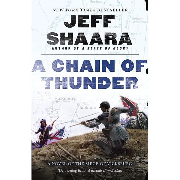 A Chain of Thunder / the Civil War in the West Bd.2, Jeff Shaara