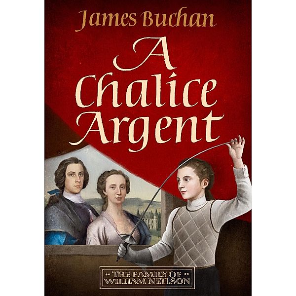 A Chalice Argent, James Buchan