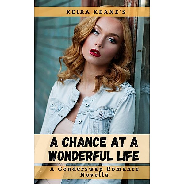 A Chance at a Wonderful Life, Keira Keane