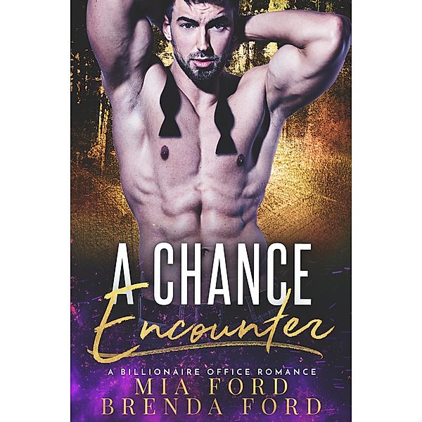 A Chance Encounter, Mia Ford, Brenda Ford