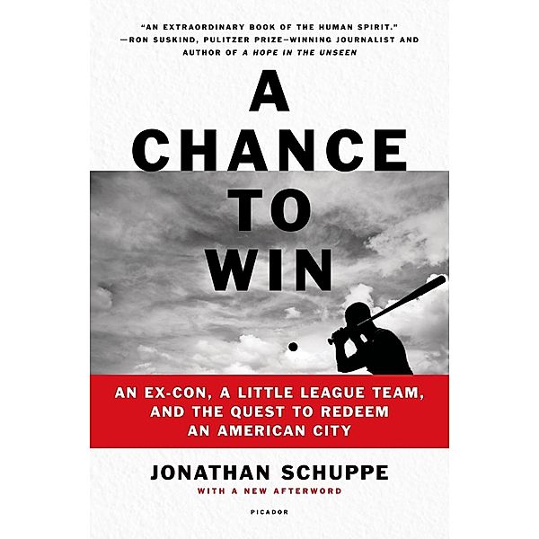 A Chance to Win, Jonathan Schuppe