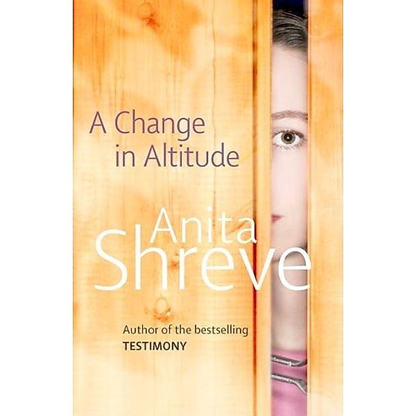 A Change In Altitude, Anita Shreve
