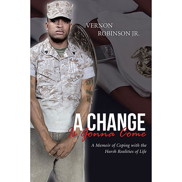 A Change Is Gonna Come, Vernon Robinson Jr.