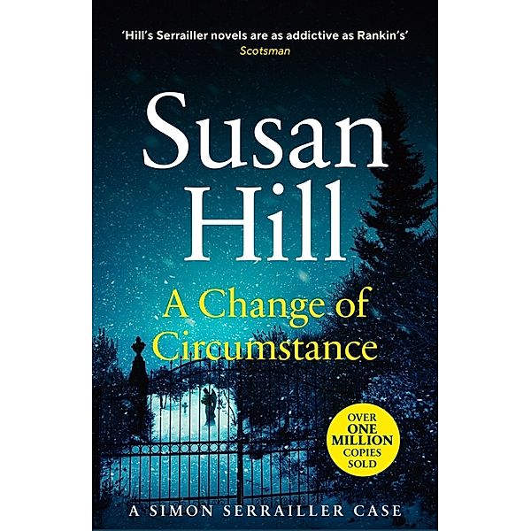 A Change of Circumstance, Susan Hill