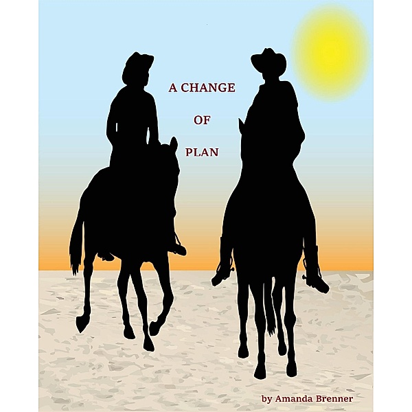 A Change of Plan, Amanda Brenner