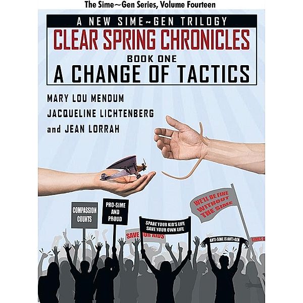 A Change of Tactics: A Sime~Gen Novel / Sime~Gen Bd.14, Jacqueline Lichtenberg, Mary Lou Mendum, Jean Lorrah