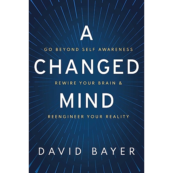 A Changed Mind, David Bayer