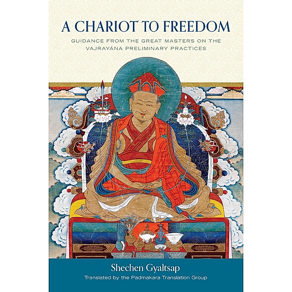 A Chariot to Freedom, Schechen Gyaltsap Gyurme Pema Namgyal