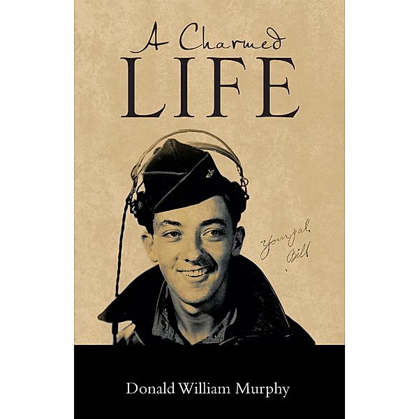 A Charmed Life, Donald William Murphy