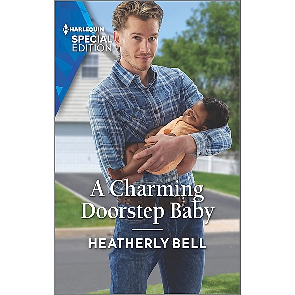 A Charming Doorstep Baby / Charming, Texas Bd.5, Heatherly Bell