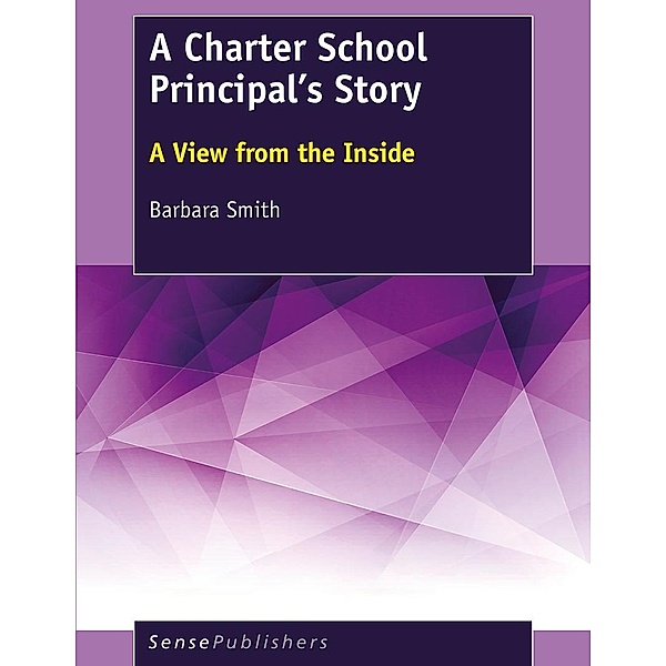 A Charter School Principal's Story, Barbara Smith