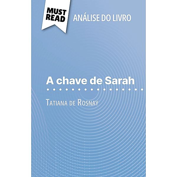A chave de Sarah de Tatiana de Rosnay (Análise do livro), Cécile Perrel