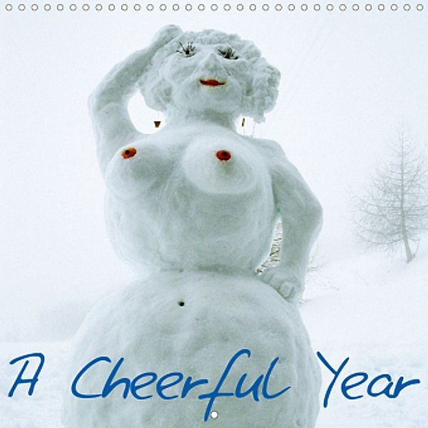 A Cheerful Year (Wall Calendar 2021 300 × 300 mm Square), Gisela Kruse