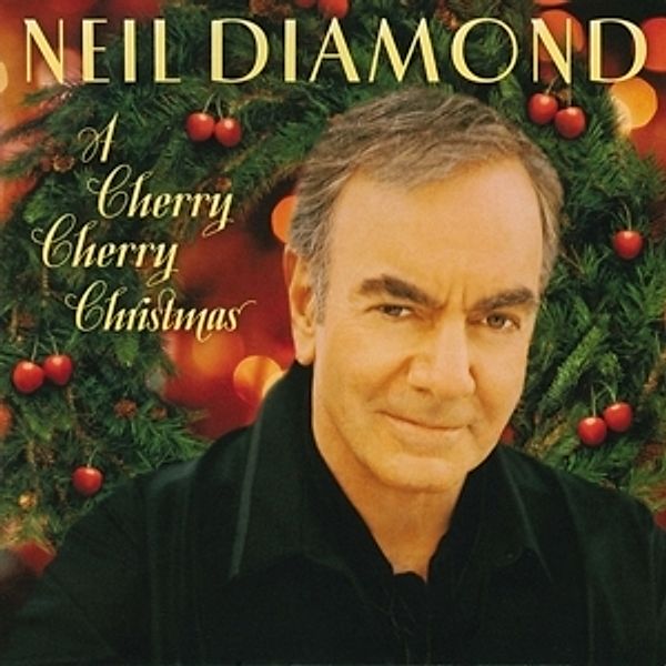 A Cherry Cherry Christmas, Neil Diamond