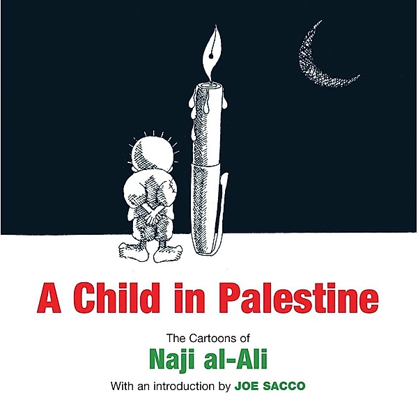 A Child in Palestine, Naji Al-Ali