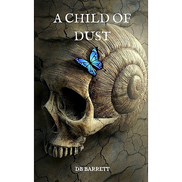 A Child Of Dust, Db Barrett