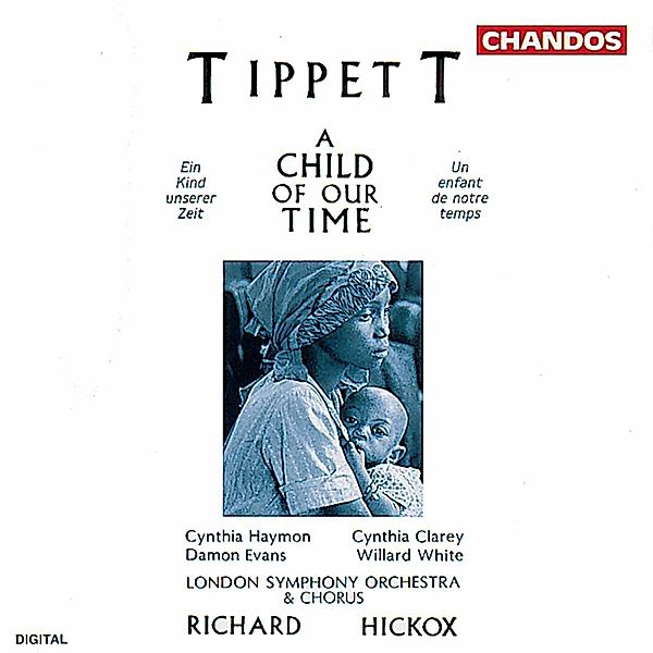 A Child Of Our Time, Cynthia Haymon, Richard Hickox, Lso
