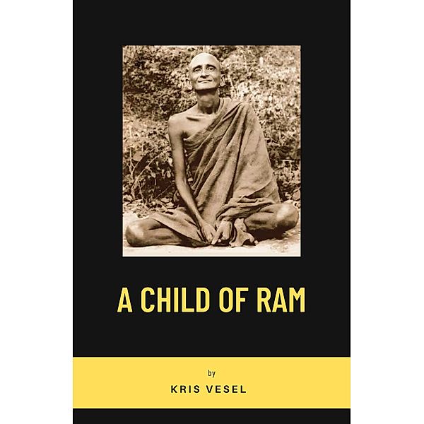 A Child of Ram, Kris Vesel