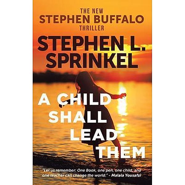 A Child Shall Lead Them / Book Vine Press, Stephen Sprinkel