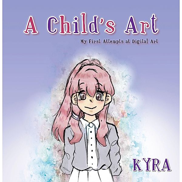 A Child's Art, Kyra