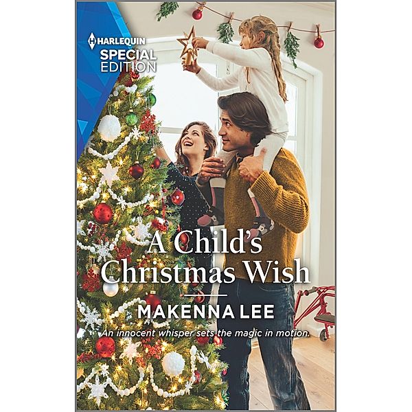 A Child's Christmas Wish / Home to Oak Hollow Bd.3, Makenna Lee
