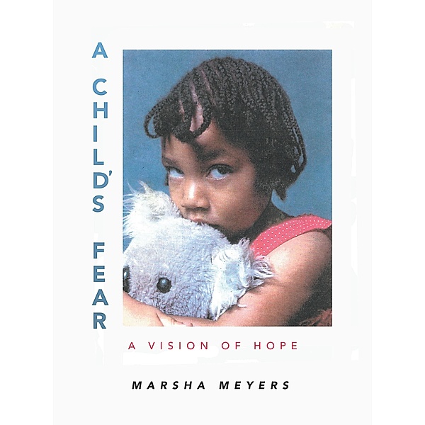 A Child's Fear, Marsha Meyers
