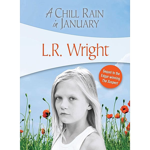 A Chill Rain in January / Karl Alberg, L. R. Wright
