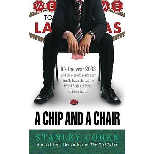 A Chip And A Chair, Stanley Cohen