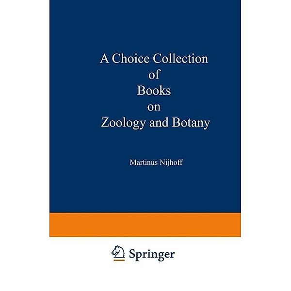 A Choice Collection of Books on Zoology and Botany, Kenneth A. Loparo