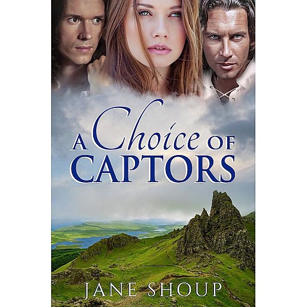 A Choice of Captors, Jane Shoup