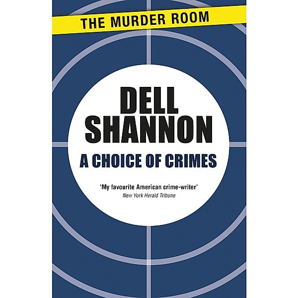 A Choice of Crimes / A Vic Varallo Mystery, Dell Shannon
