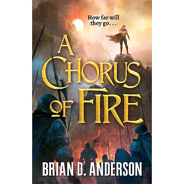 A Chorus of Fire / The Sorcerer's Song Bd.2, Brian D. Anderson