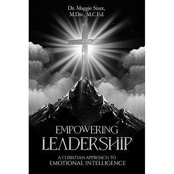 A Christian Approach To Emotional Intelligence, M. Div Sizer