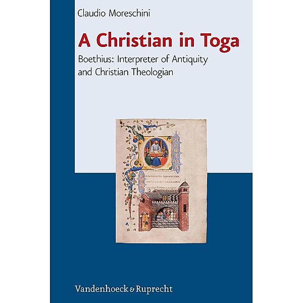 A Christian in Toga / Beiträge zur Europäischen Religionsgeschichte (BERG), Claudio Moreschini