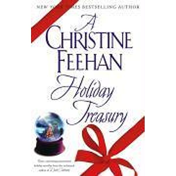 A Christine Feehan Holiday Treasury, Christine Feehan