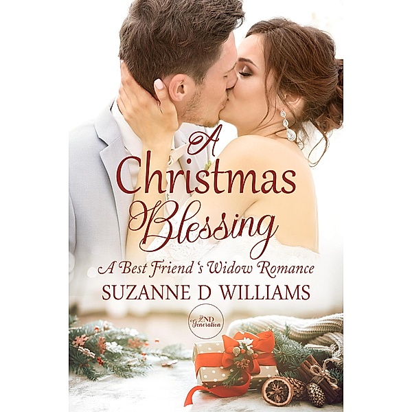 A Christmas Blessing: A Best Friend's Widow Romance, Suzanne D. Williams