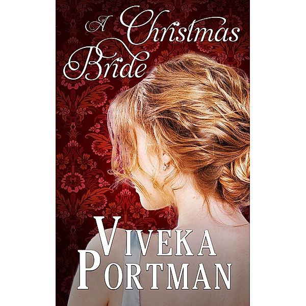 A Christmas Bride, Viveka Portman