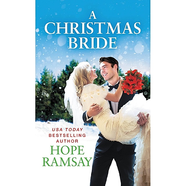A Christmas Bride / Chapel of Love Bd.1, Hope Ramsay