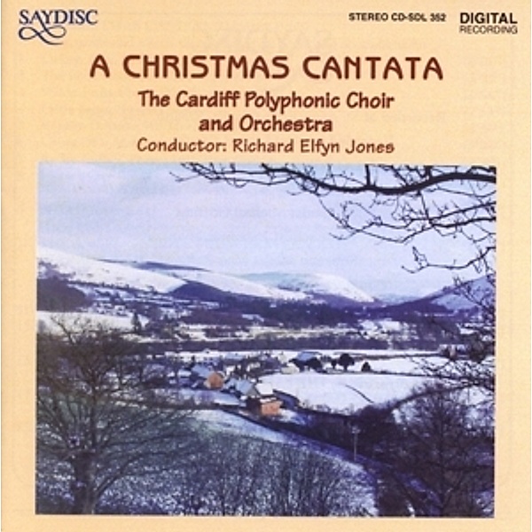 A Christmas Cantata, The Cardiff Polyphonic Choir And Orchestra