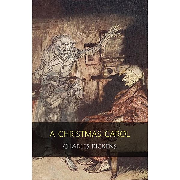 A Christmas Carol, Charles Dickens