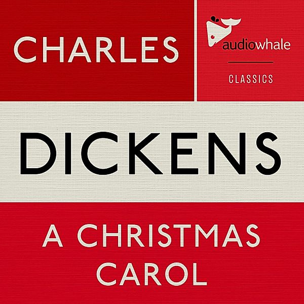 A Christmas Carol, Charles Dickens