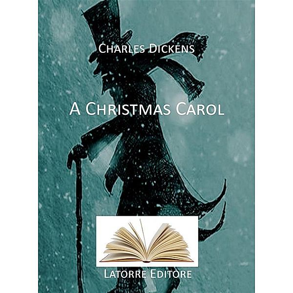 A CHRISTMAS CAROL, Charles Dickens