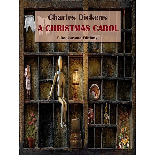 A Christmas Carol, Charles Dickens