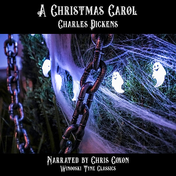 A Christmas Carol, Charles Dickens