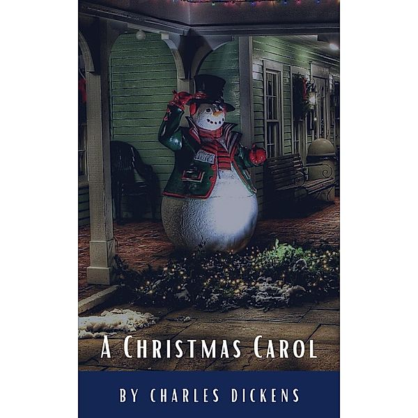 A Christmas Carol, Charles Dickens, Classics Hq