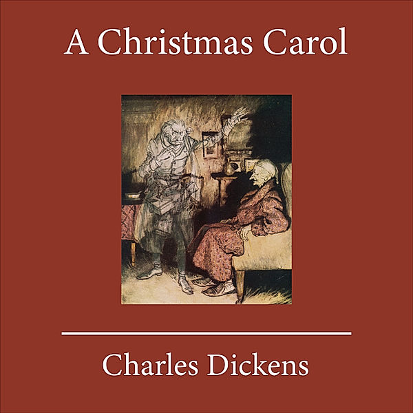 A Christmas Carol, Charles Dickens